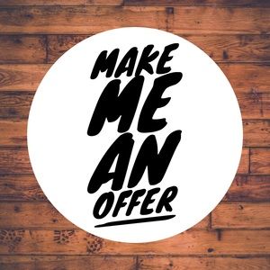 MAKE ME AN OFFER! 💯